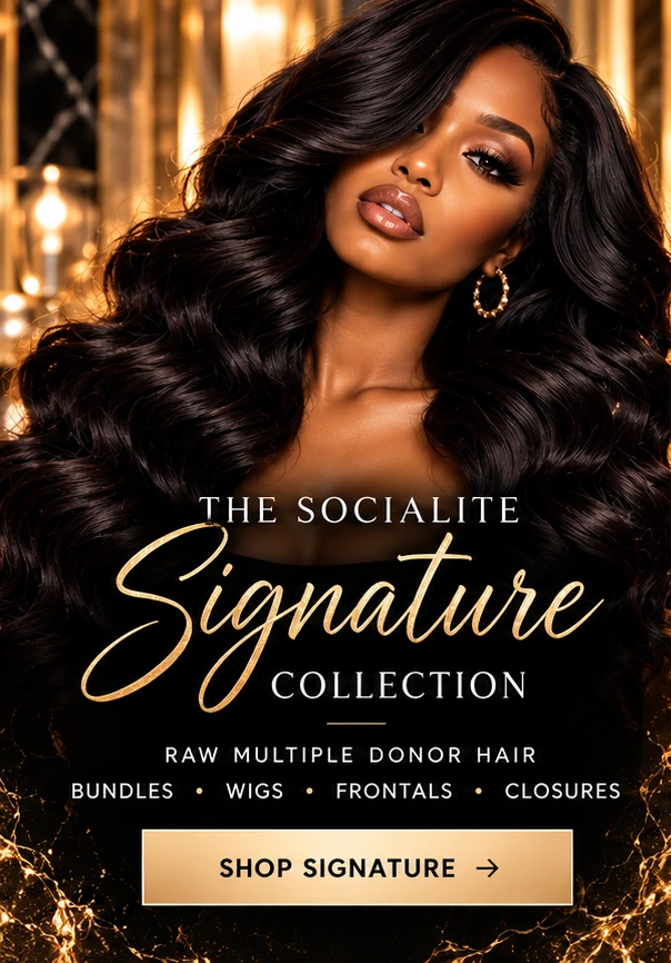 Shop the Socialite Signature Collection